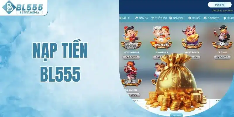 Nạp tiền BL555
