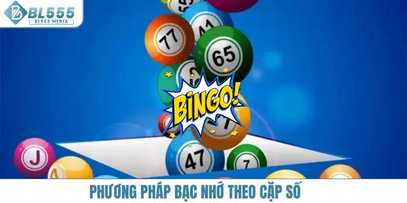 Phương pháp bạc nhớ theo cặp số