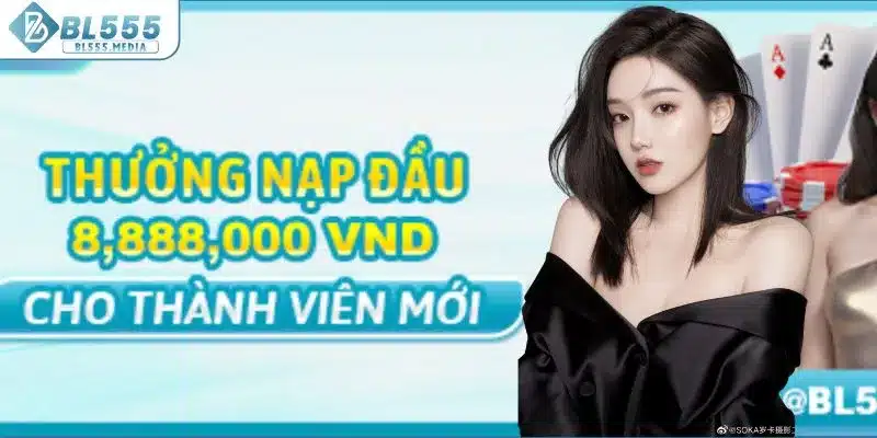 Thưởng nạp đầu 8,888,000 VND